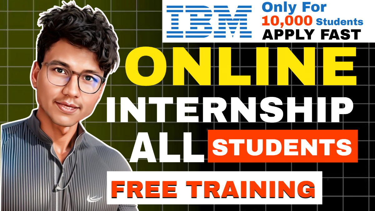 IBM Virtual Internship Program for All Students Apply by Feb 10th for an 8-Week Experience