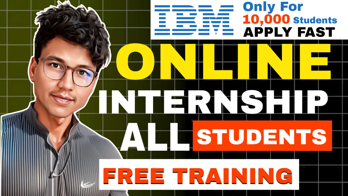 IBM Virtual Internship Program for All Students Apply by Feb 10th for an 8-Week Experience