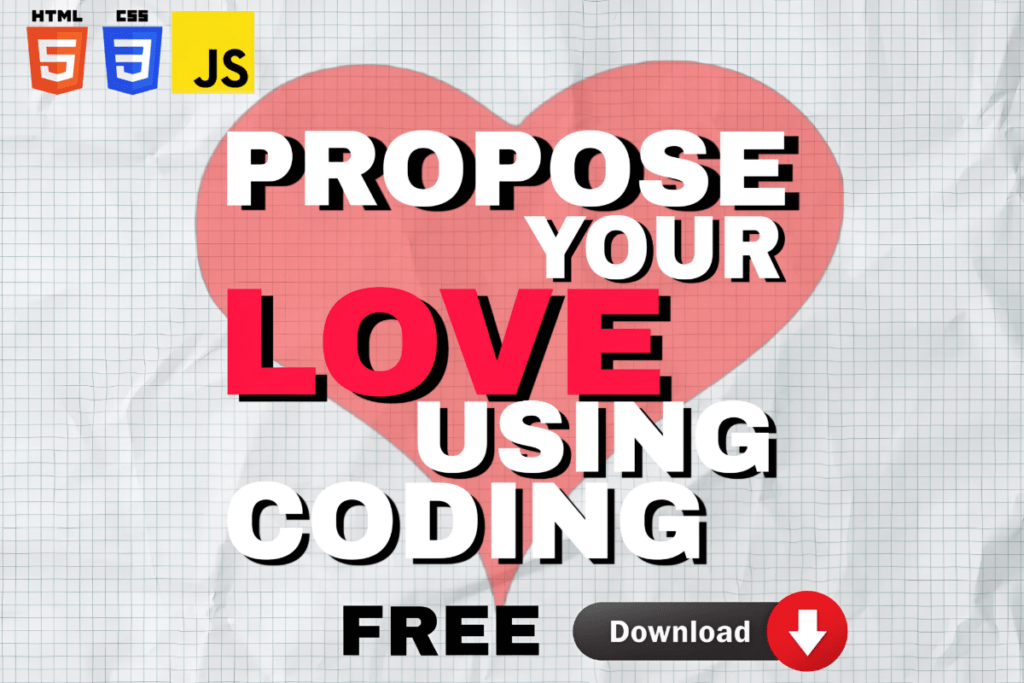 Propose Your Love Using Coding 2024