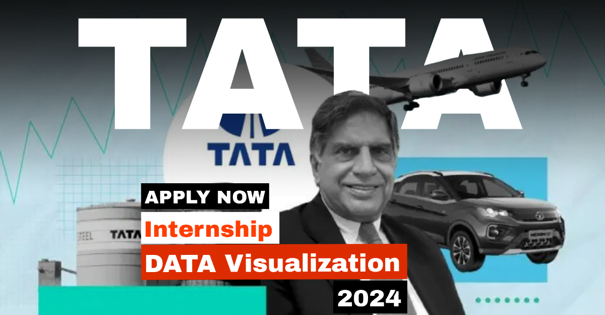 Tata Data Visualization Internship 2024 Apply Now