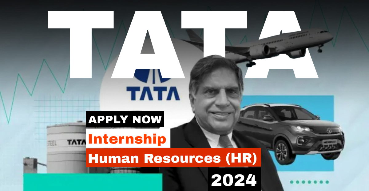 Tata Human Resources-HR Internship 2024 Apply Now