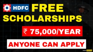 HDFC Bank Free Scholarship Worth Rs 75000 HDFC Bank Parivartan ECSS Programme 2024-25